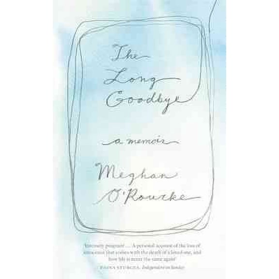 The Long Goodbye
