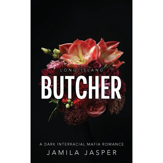 The Long Island Mafia Romance Long Island Butcher BWWM Dark Mafia