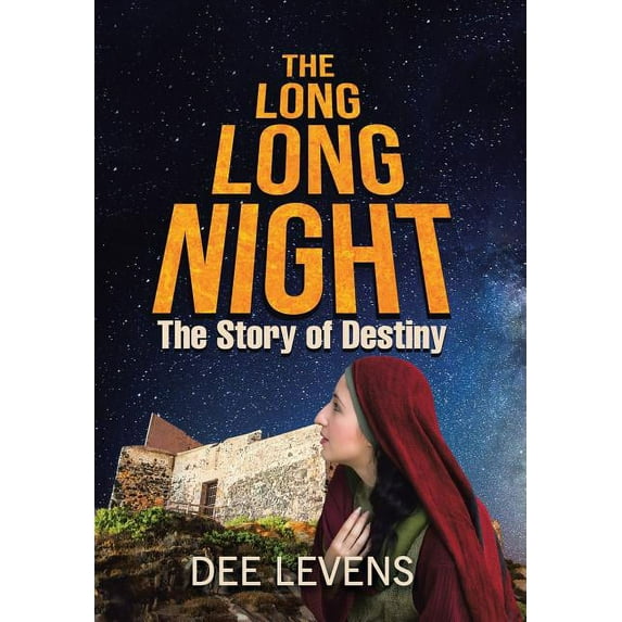 The Long Long Night : The Story of Destiny (Hardcover)