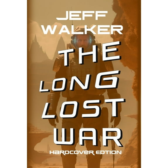 The Long Lost War: Hardcover Edition, (Hardcover)