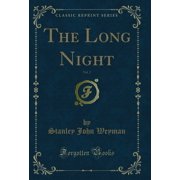 The Long Night, Vol. 2 Classic Reprint