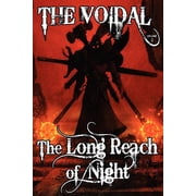 The Long Reach of Night the Voidal Trilogy, Book 2, Paperback