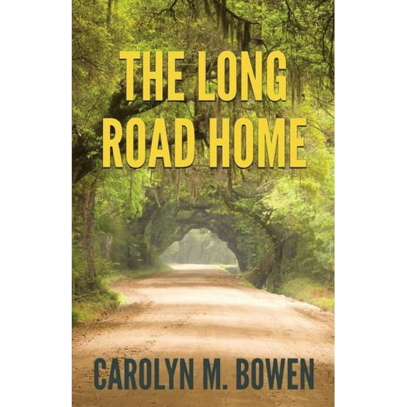 The Long Road Home: A Romantic Murder Mystery, (Paperback)