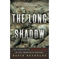thumbnail image 1 of The Long Shadow: The Legacies of the Great War in the Twentieth Century, (Paperback), 1 of 1