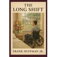 thumbnail image 1 of The Long Shift, (Paperback), 1 of 1