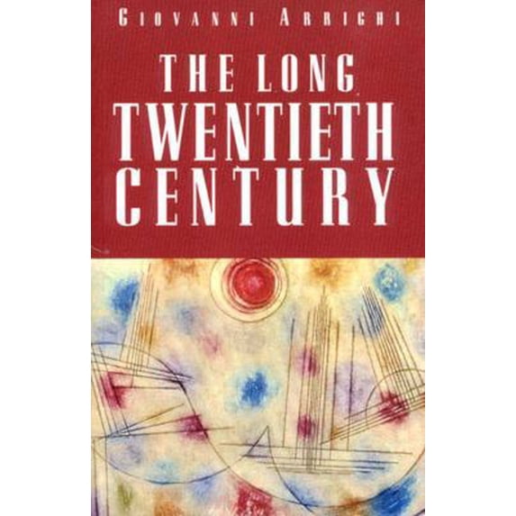 Pre-Owned The Long Twentieth Century (Paperback) 1859840159 9781859840153