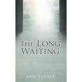 thumbnail image 1 of The Long Waiting, (Paperback), 1 of 1