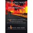thumbnail image 1 of The Long Walk to Redemption (Paperback), 1 of 1