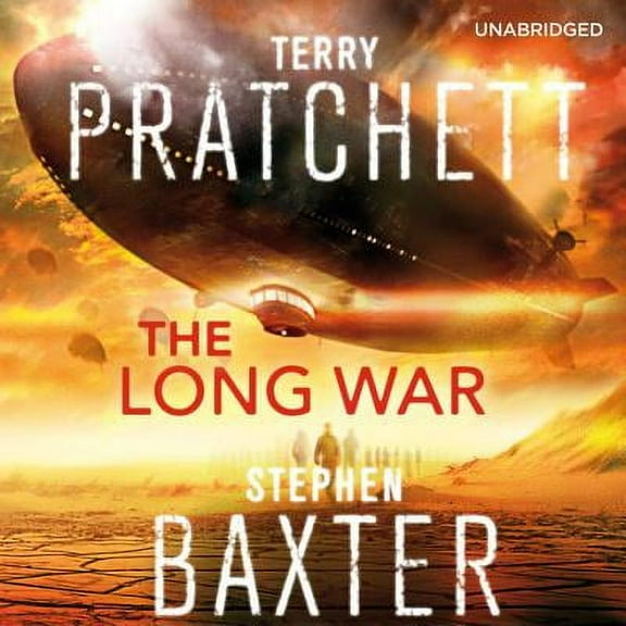 The Long War: (Long Earth 2) (Audio CD)