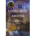 thumbnail image 1 of The Long Way Around: A Memoir by Leon Mecham, (Paperback), 1 of 1