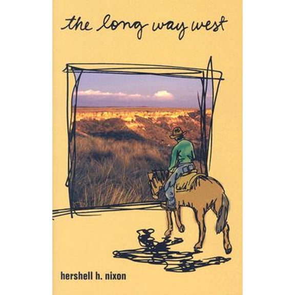 Pre-Owned The Long Way West (Hardcover) 0896725081 9780896725089