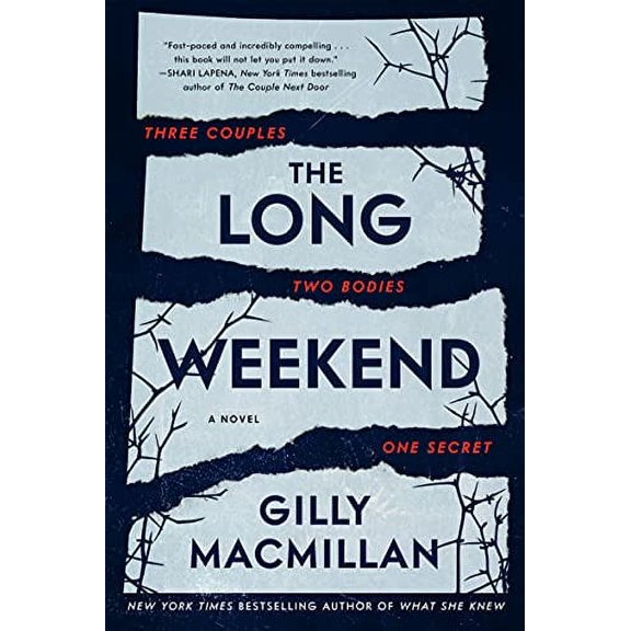 Pre-Owned Long Weekend, Hardcover by Macmillan, Gilly, ISBN 006307432X, ISBN-13 9780063074323