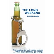 The Long Weekend, Paperback