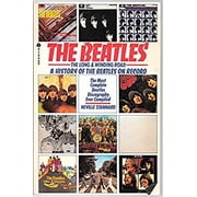 The Beatles The Long and Winding Road A History of the Beatles on Record by Neville Stannard Paperback