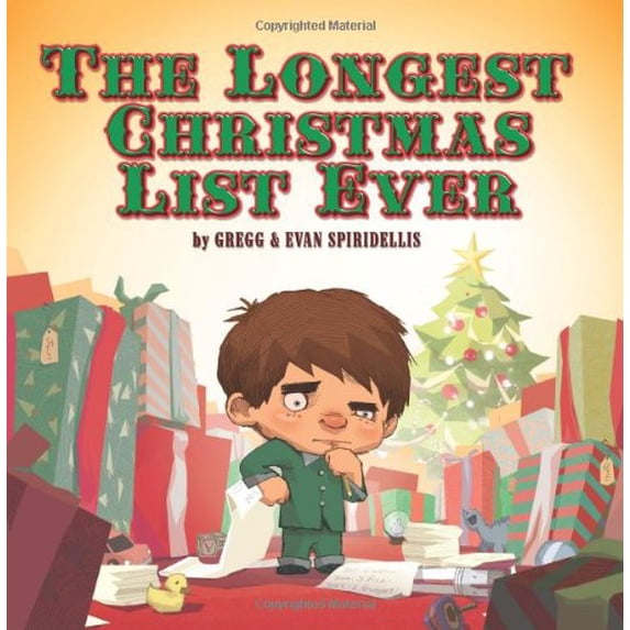 Pre-Owned The Longest Christmas List Ever (Hardcover) 1423101936 9781423101932