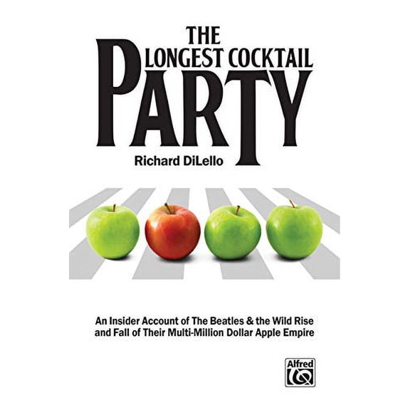 Pre-Owned The Longest Cocktail Party: An Insider Account of The Beatles & the Wild Rise and Fall of Their Multi-Million Dollar Apple Empire, Paperback Book, 9781470615178, 1470615177, Paperback,