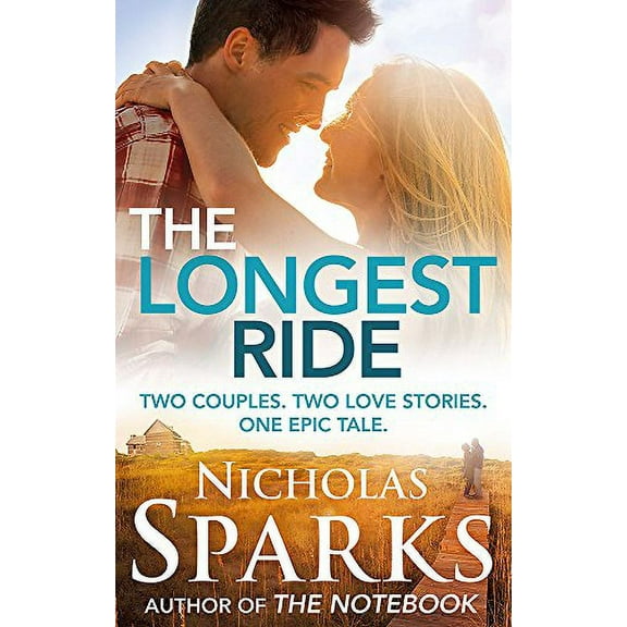 The Longest Ride (Paperback)