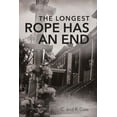 thumbnail image 1 of The Longest Rope Has an End, (Paperback), 1 of 1
