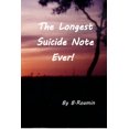 thumbnail image 1 of The Longest Suicide Note Ever! (Paperback), 1 of 1