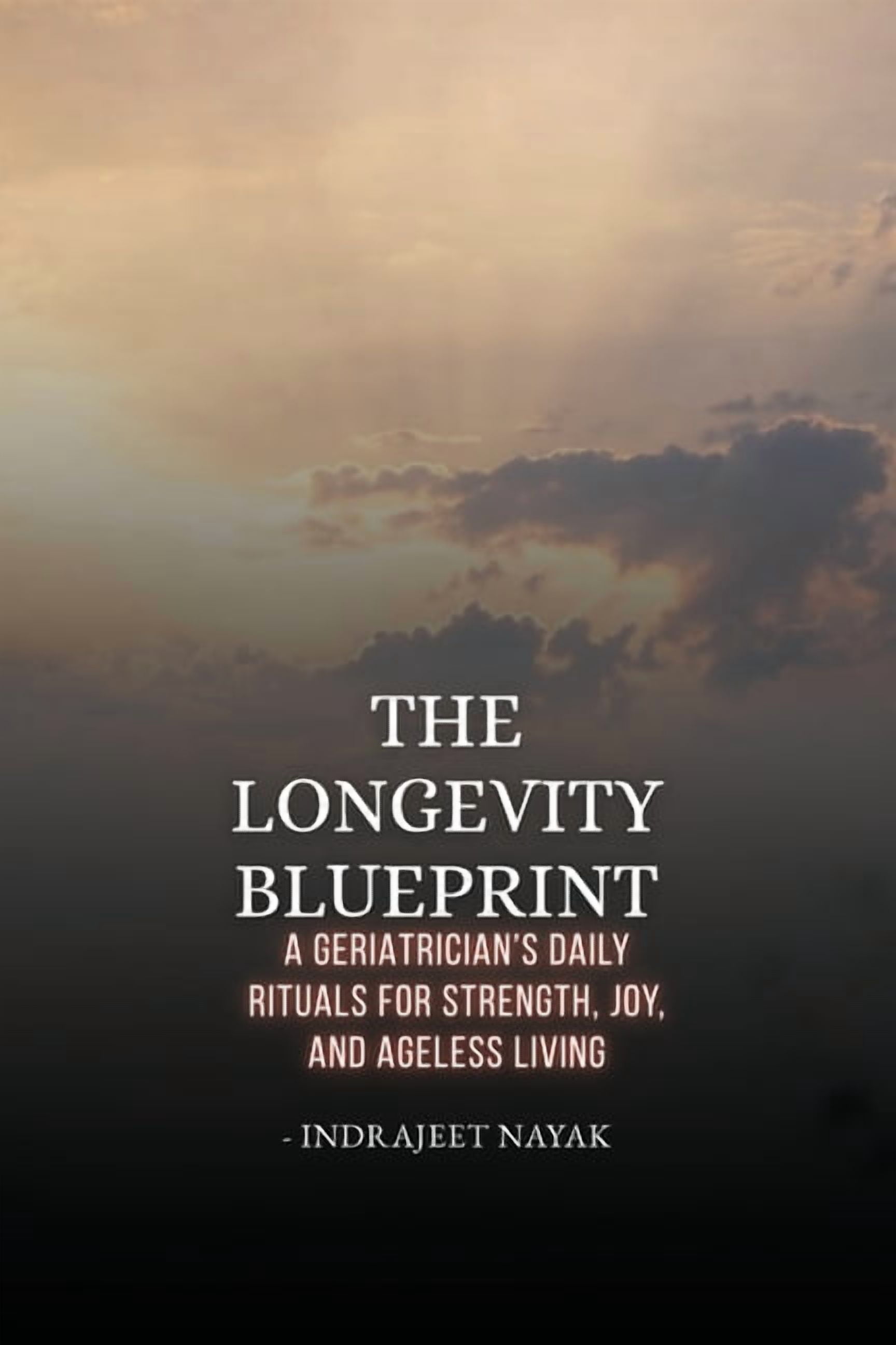 The Longevity Blueprint: A Geriatrician's Daily Rituals for Strength ...