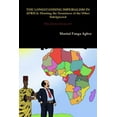 thumbnail image 1 of The Longstanding Imperialism in Africa: Hunting the Genuineness of the Other Side Ignored, 1 of 1