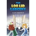 thumbnail image 1 of The Loo Lid Larceny, (Paperback), 1 of 1