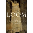 thumbnail image 1 of Pre-Owned The Loom (Paperback) 0824948165 9780824948160, 1 of 1