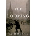 thumbnail image 1 of The Looming, (Paperback), 1 of 1