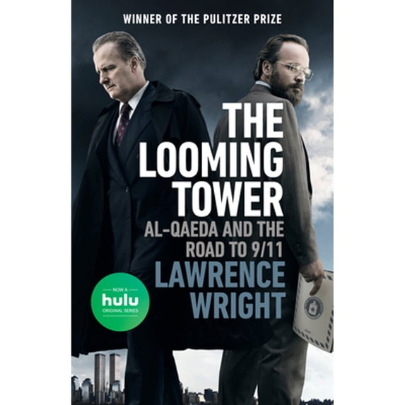 Pre-Owned The Looming Tower (Movie Tie-In): Al-Qaeda and the Road to 9/11 (Paperback) 0525564365 9780525564362