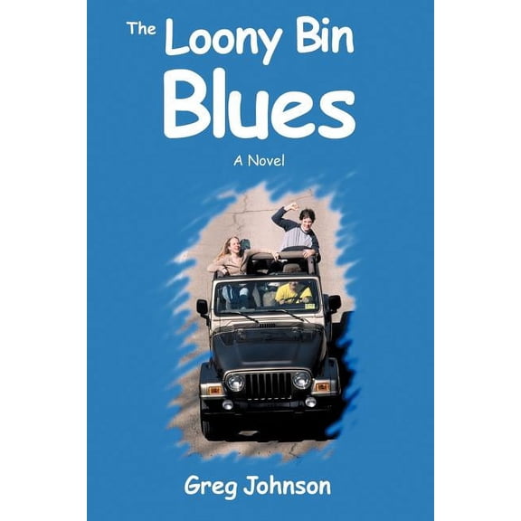 The Loony Bin Blues, (Paperback)