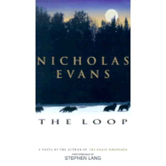 Pre-Owned The Loop (Audiobook 9780553478808) by Nicholas Evans, Stephen Lang