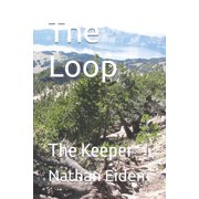 The Loop The Keeper, Paperback