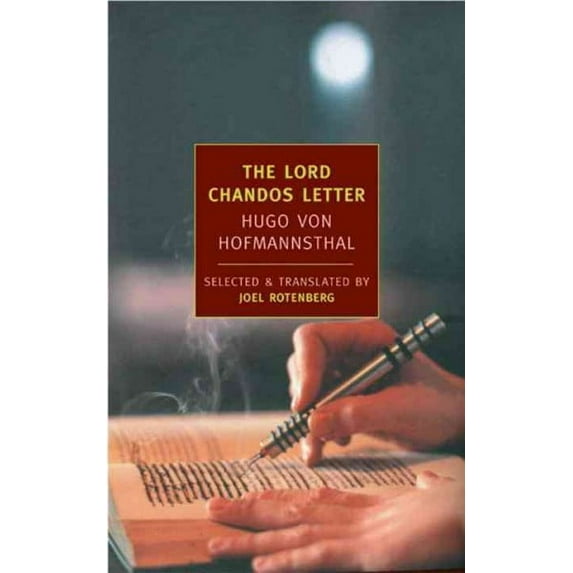 The Lord Chandos Letter : And Other Writings (Paperback)