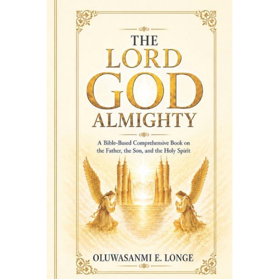 The Lord God Almighty, (Paperback)