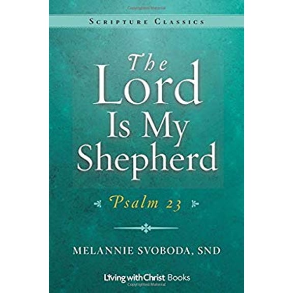 Pre-Owned The Lord Is My Shepherd: Psalm 23 (Paperback) 1627851127 9781627851121