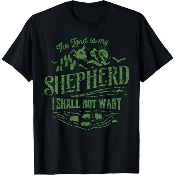 The Lord Is My Shepherd Psalms 23 Christian Tshirt T-Shirt