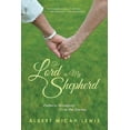 thumbnail image 1 of Pre-Owned The Lord Is My Shepherd: Psalms to Accompany Us on Our Journey: Psalms to Accompany Us on Our Journey through Aging Paperback, 1 of 1