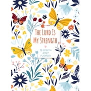 The Lord Is My Strength 2027 Planner Faux Ziparound 12-Month Weekly Planner, Hardcover