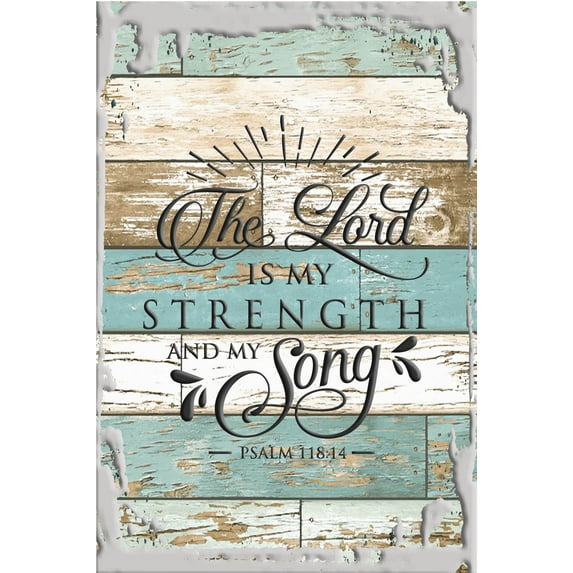 The Lord Is My Strength And My Song Psalm 118:14 Bible Verse White Wall Art Decor Funny Gift