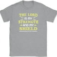 thumbnail image 1 of The Lord Is My Strength T-Shirt Christian Worship Praise Jesus God Bible Tee - Heather Grey, S, 1 of 1