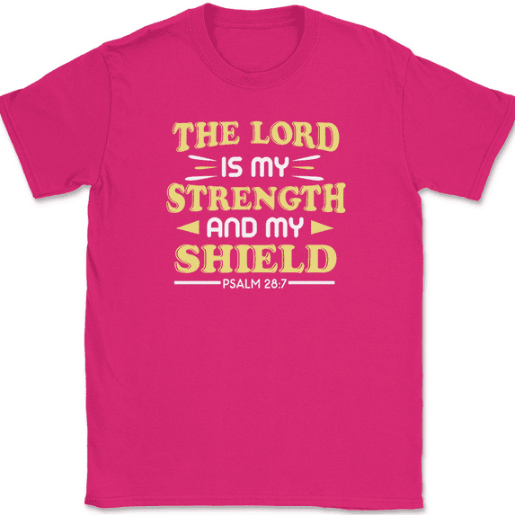 The Lord Is My Strength T-Shirt Christian Worship Praise Jesus God Bible Tee - Pink, XL