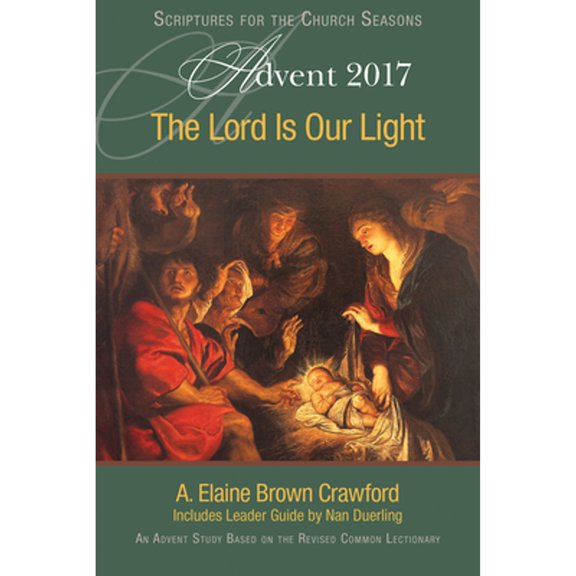 Pre-Owned The Lord Is Our Light: An Advent Study Based on the Revised Common Lectionary (Paperback) 1501847872 9781501847875