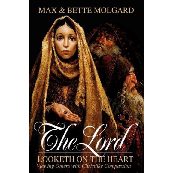 Pre-Owned Title: The Lord Looketh on the Heart Viewing Others with Paperback