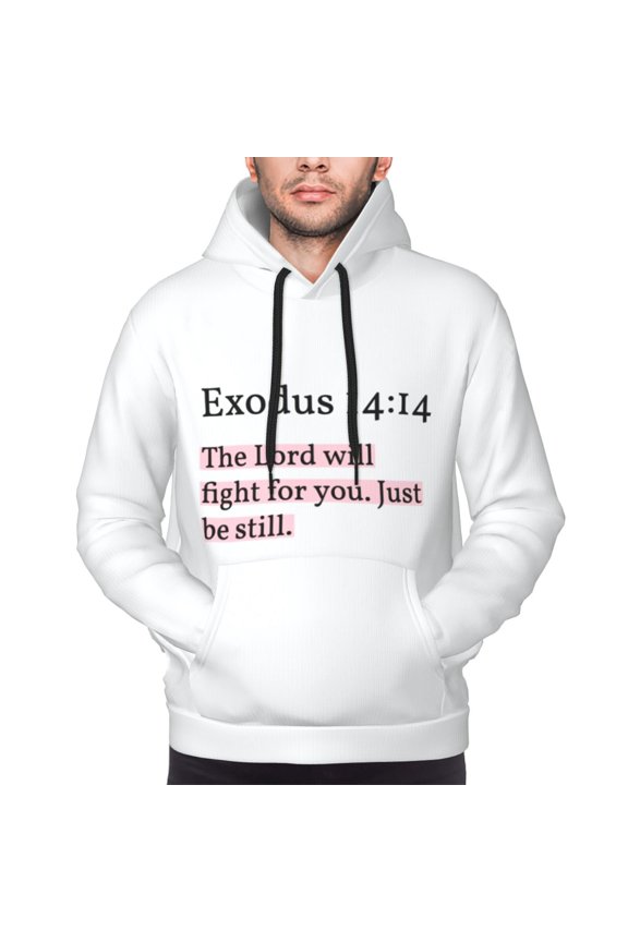 The Lord Will Fight For You.Just Be Still Hoodies For Men Hoodie Pullover Long Sleeve Hooded Sweatshirt With Pockets