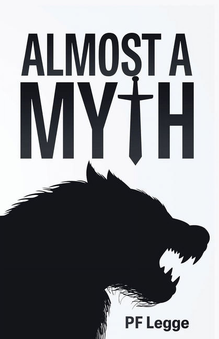 The Lord and His Hound Trilogy: Almost a Myth (Series #1) (Paperback)
