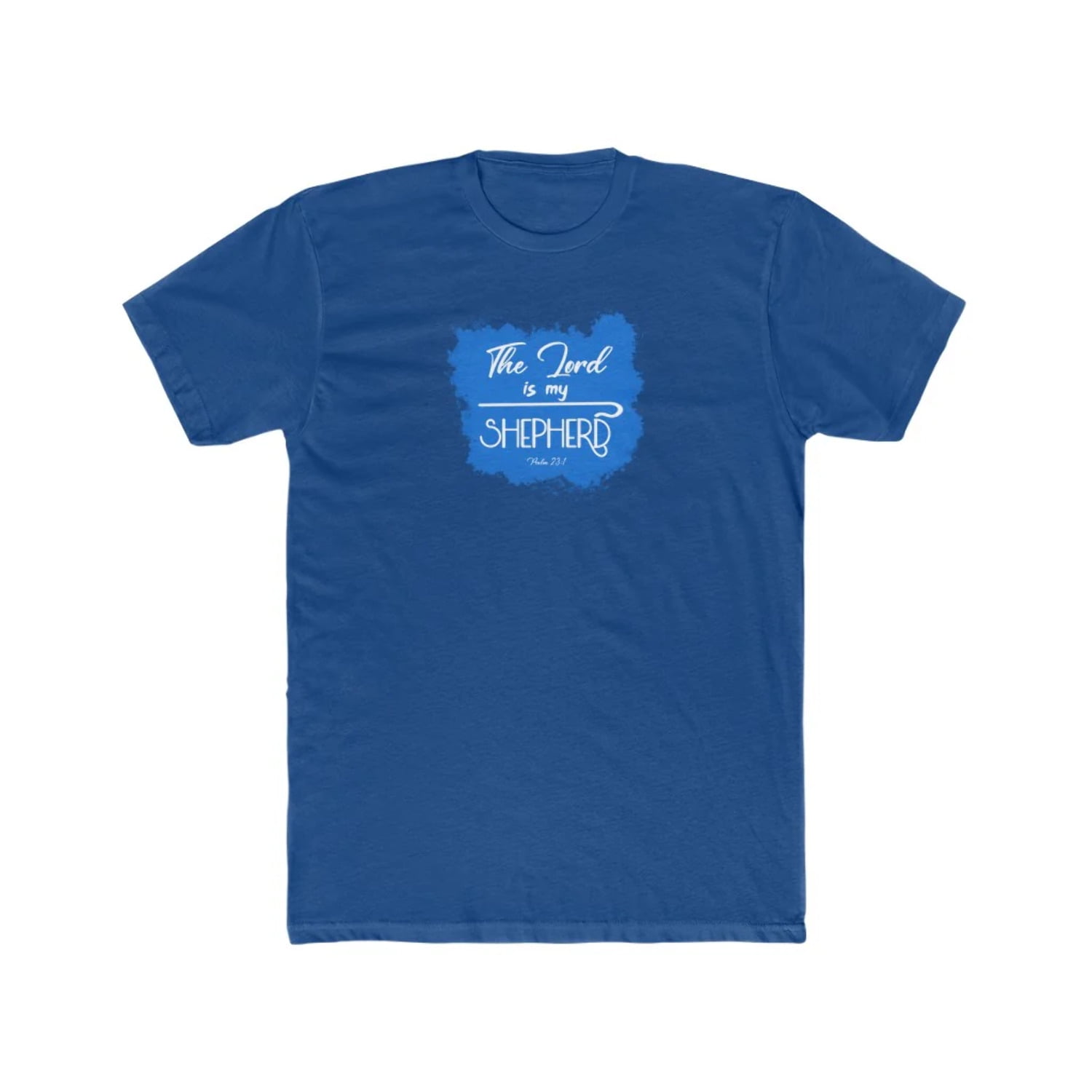 The Lord Is My Shepherd Tee