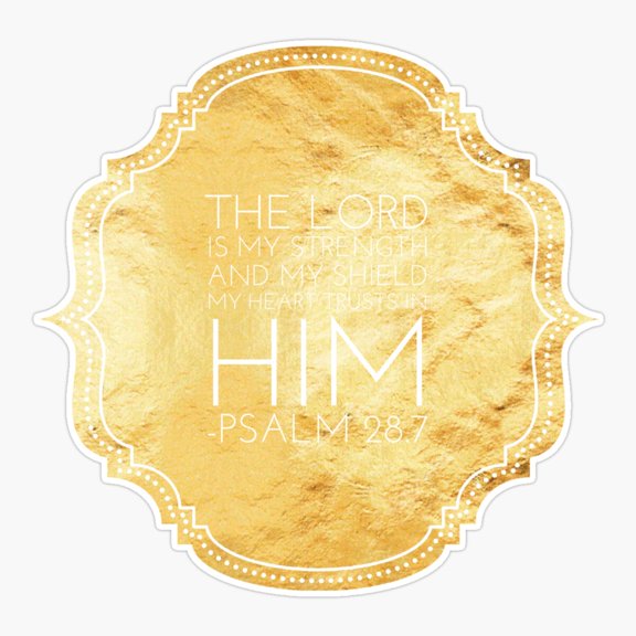 The Lord is my shield Bible Verse Cool Tee Sticker