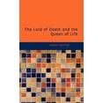 thumbnail image 1 of The Lord of Death and the Queen of Life (Paperback), 1 of 1