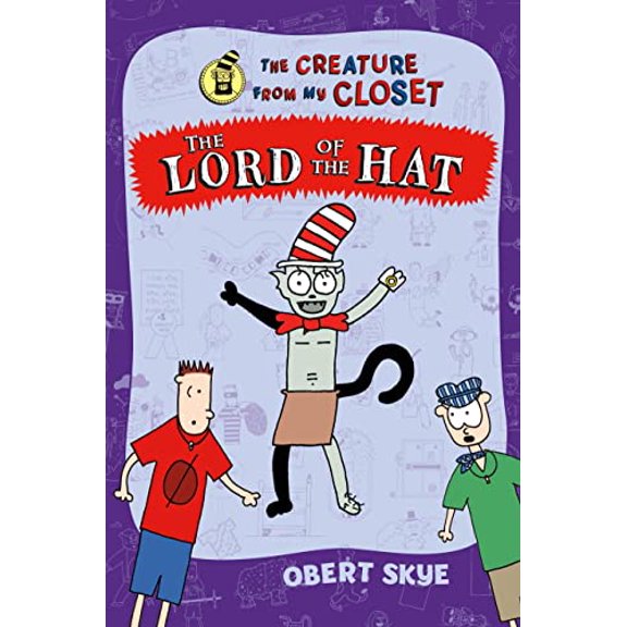 Pre-Owned The Lord of the Hat: 05 (Creature from My Closet (Hardcover)) Paperback