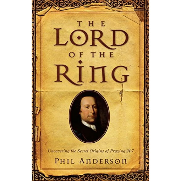 Pre-Owned The Lord of the Ring: In Search of Count Von Zinzendorf (Paperback) 0764213997 9780764213991